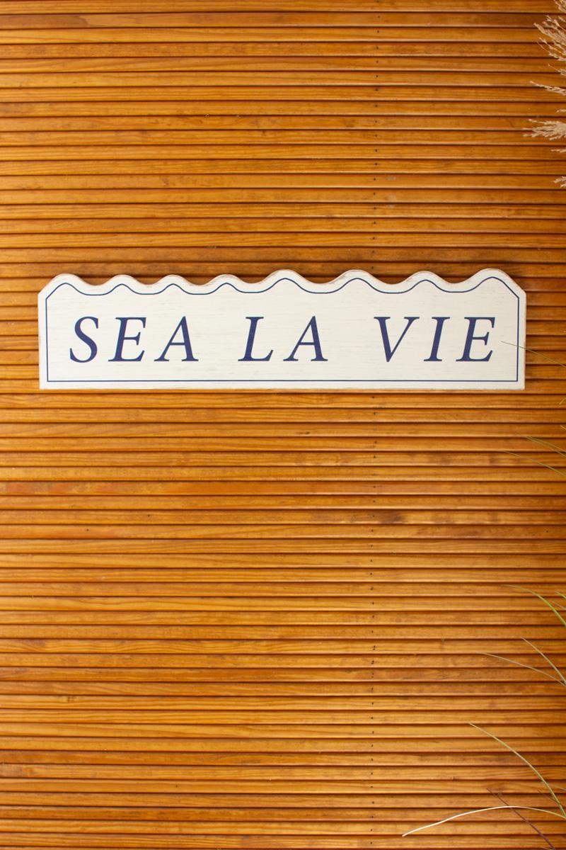 Sea La Vie Sign