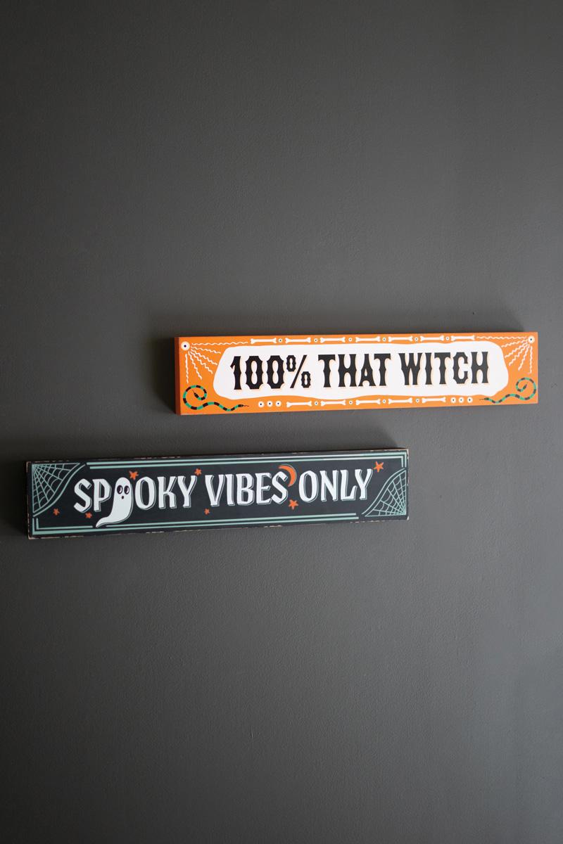 100% That Witch Sign